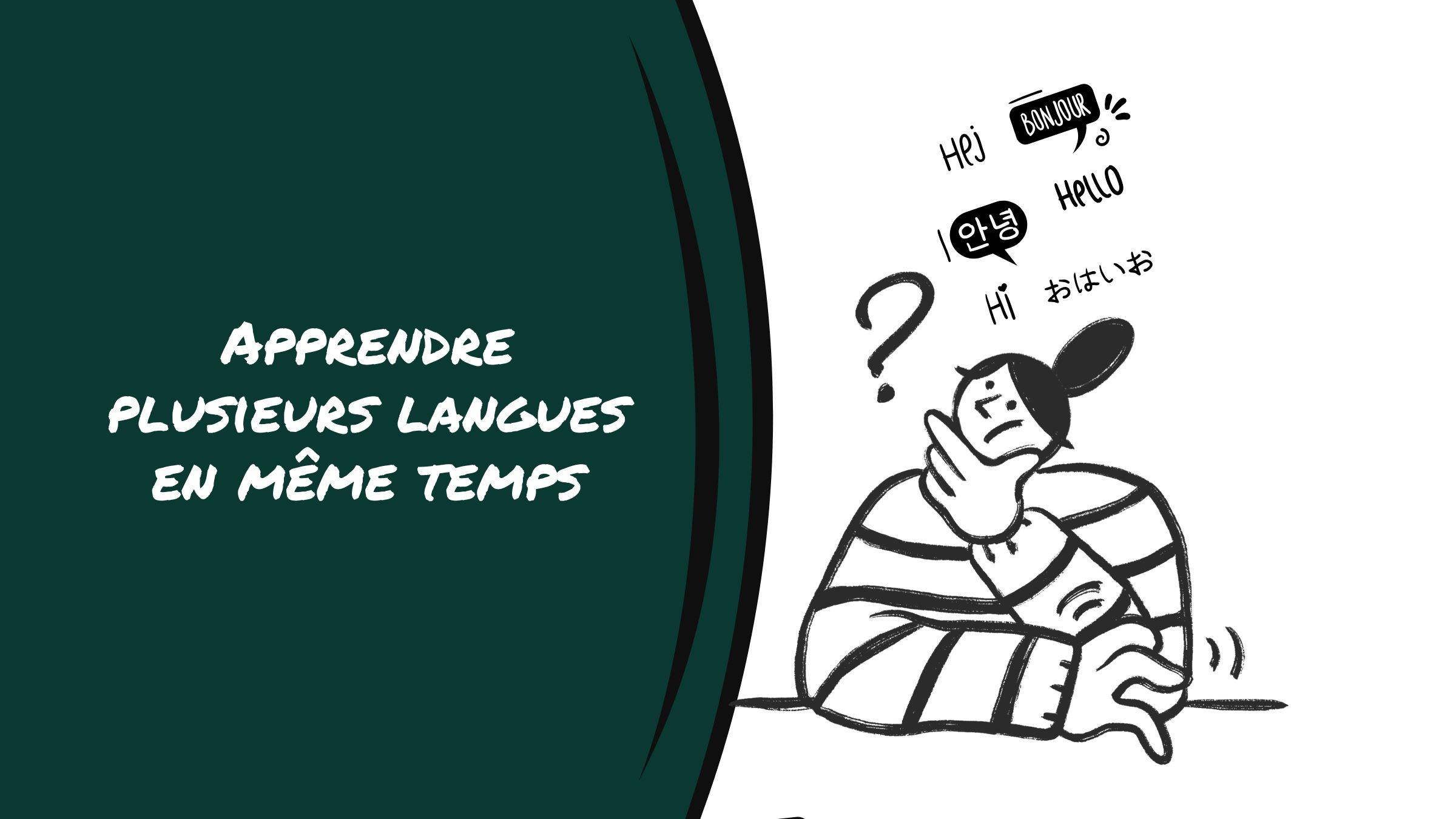 apprendre plusieurs langues en même temps cerveau zones linguistiques