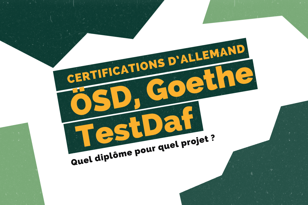 ÖSD ou Goethe certification allemand comparatif TestDaF